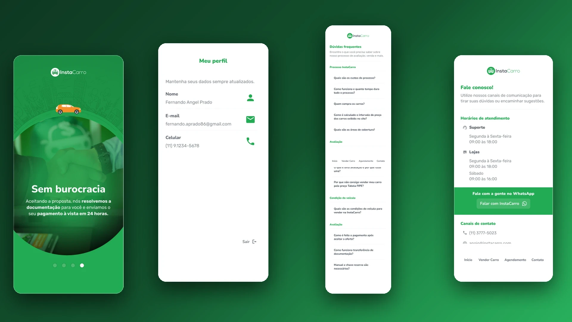 Quatro telas finais do app InstaCarro: último passo do onboarding simplificado, perfil do usuário, central de dúvidas e página de contato.
